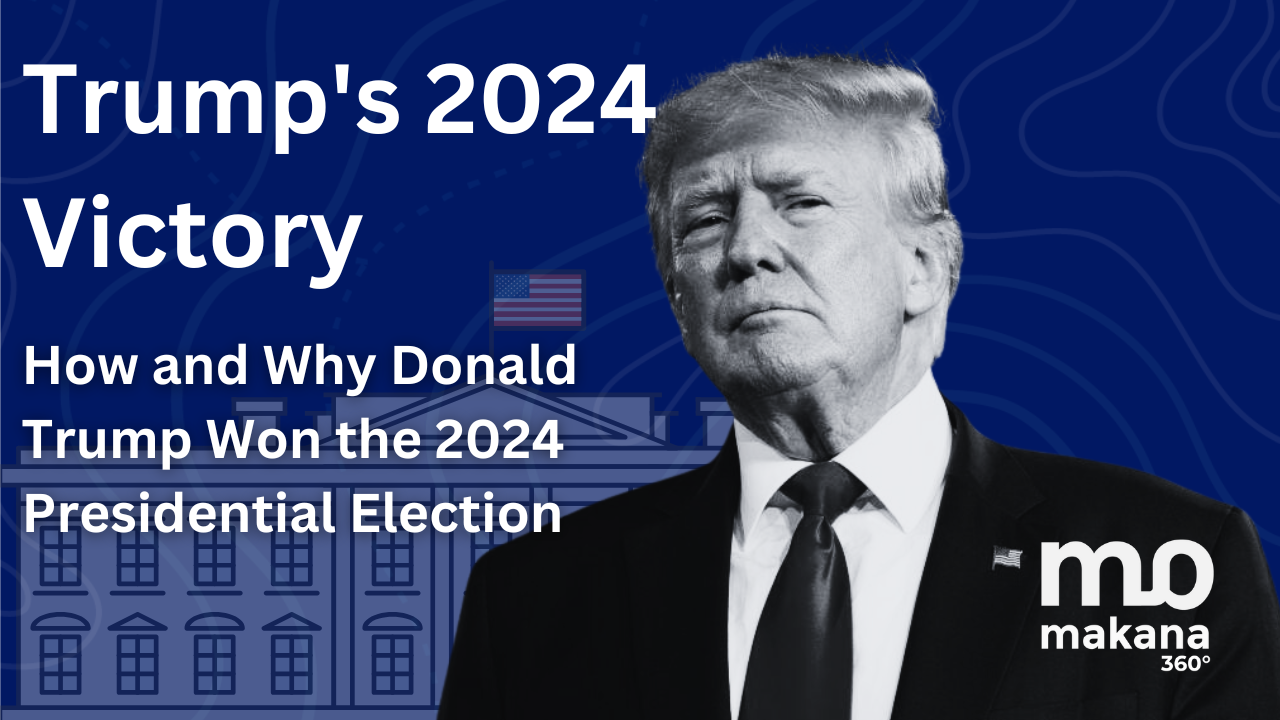 Analysis Report: How and Why Donald Trump Won the 2024 Presidential Election